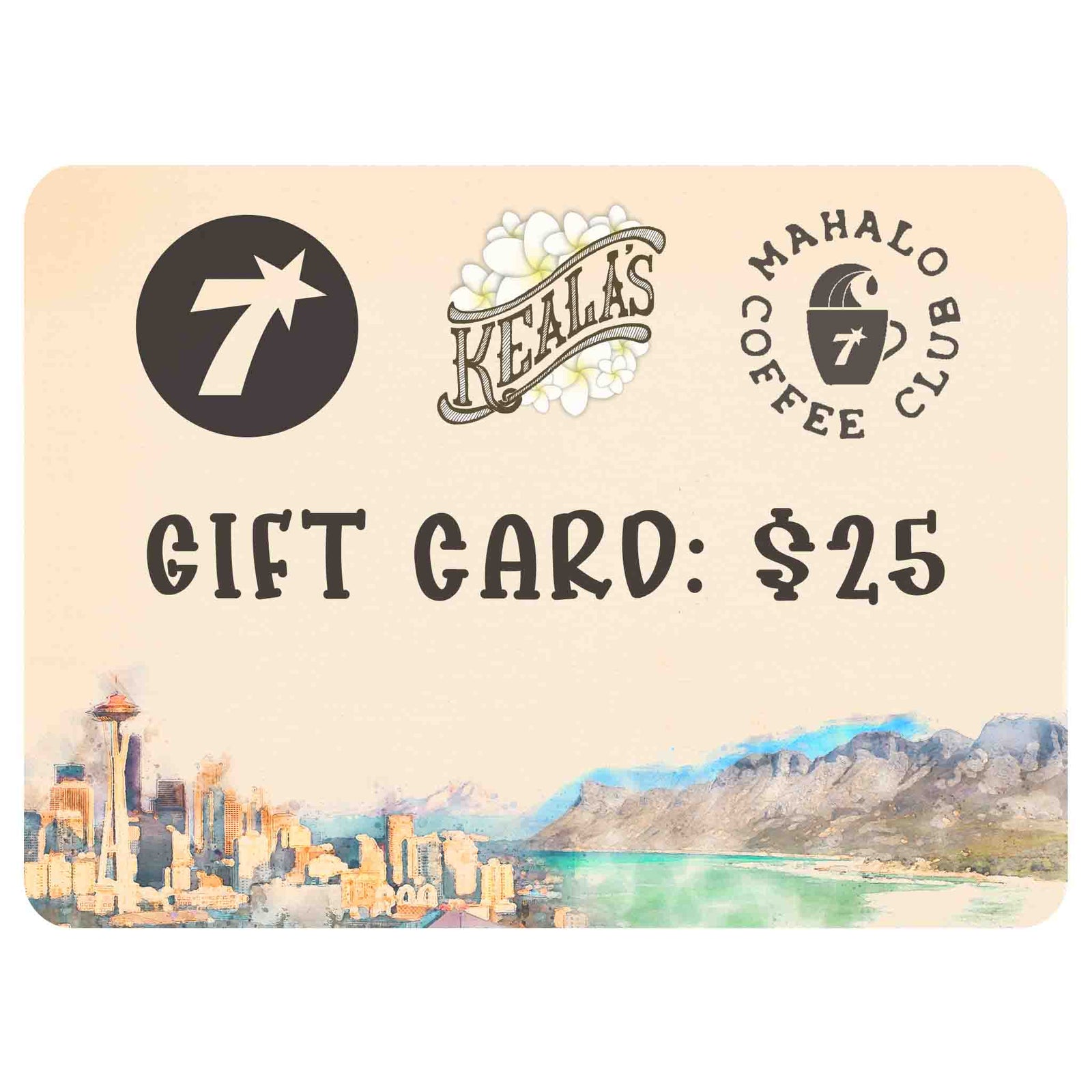 Online Gift Card for Seven Coffee Roasters and Keala's Hawaiian Coffee